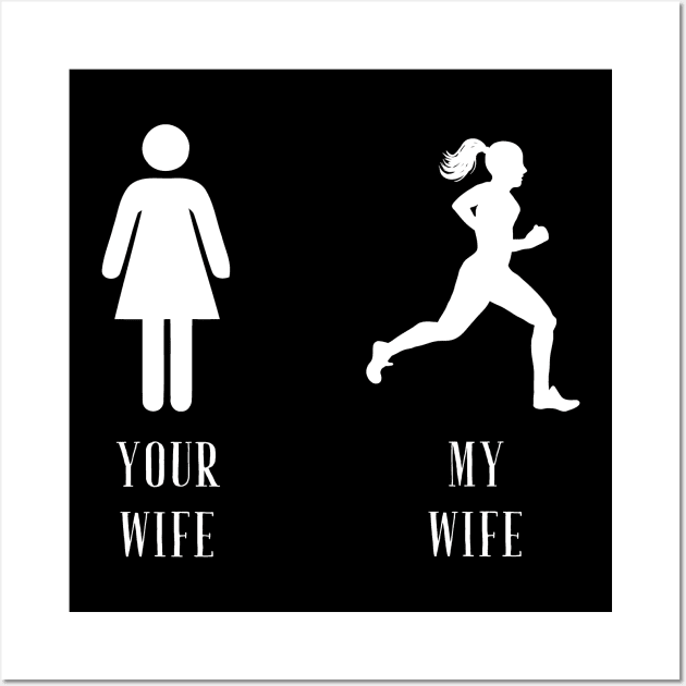 Your wife my wife Wall Art by captainmood